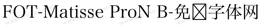 FOT-Matisse ProN B字体转换